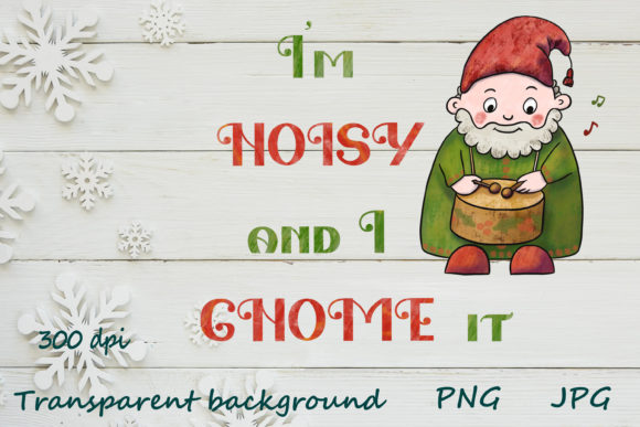 Gnomes Christmas Quotes Sublimation Desi Illustrations